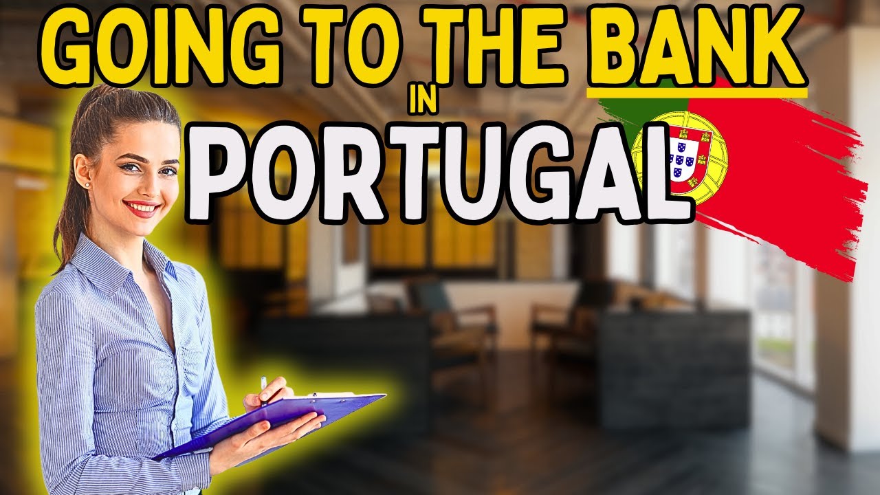 Useful Portuguese Phrases in  a Bank 🇵🇹