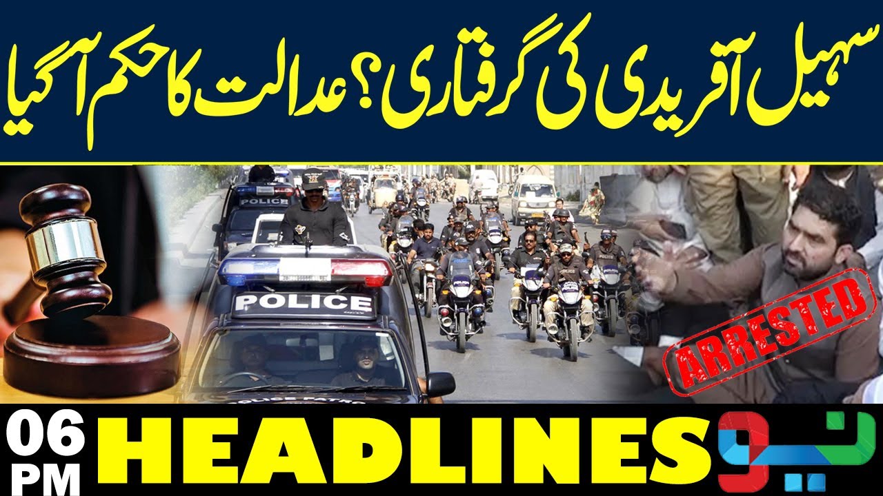 Sohail Afridi Arrested? Court Issues Official Order | Headlines 6 PM | NEO News
