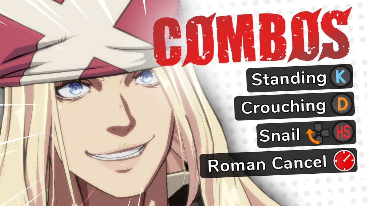 AXL LOW Basic Combos