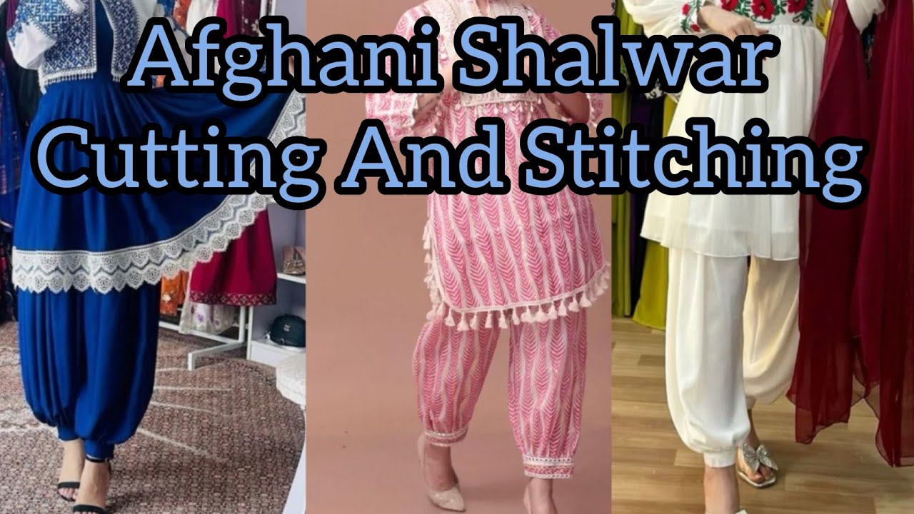 Afgani salwar cutting and stiching || Sheema Khan Style