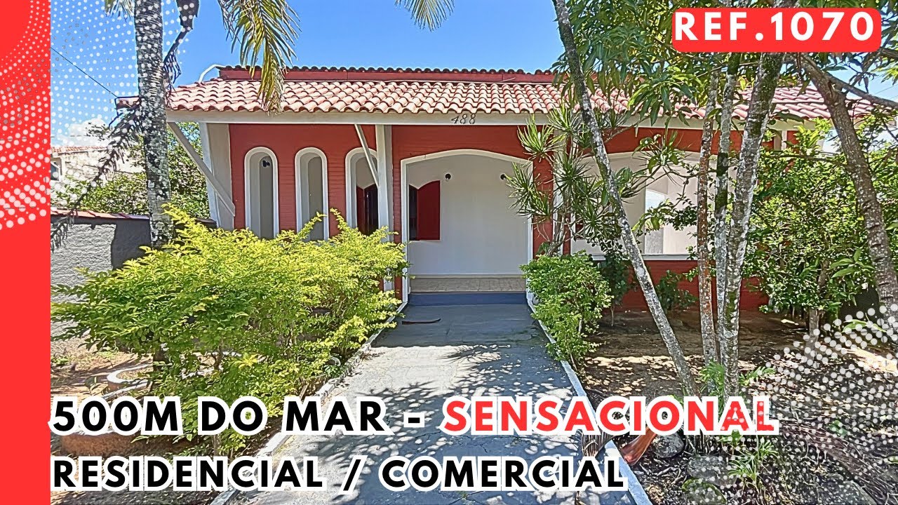REF.1070 Residencial e/ou comercial 500m do mar! Super Conservada 