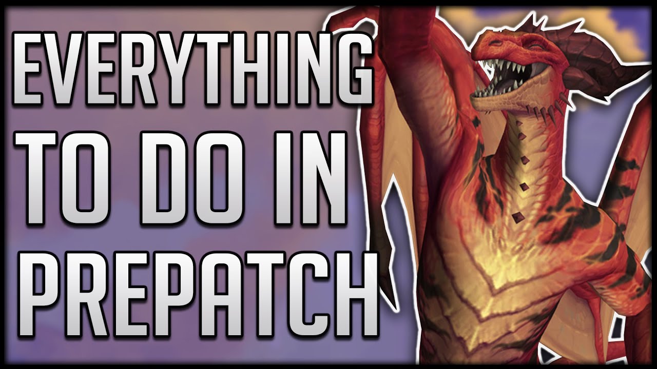 Everything Coming in Dragonflight Prepatch & What We Have To Wait For