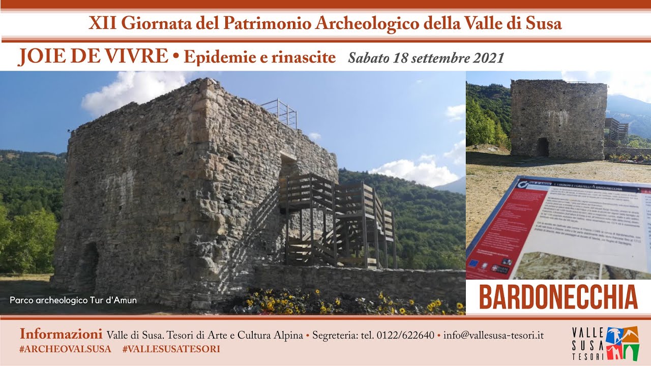 Il patrimonio archeologico in Valle di Susa: Bardonecchia - Parco Archeologico e Tur D'Amun