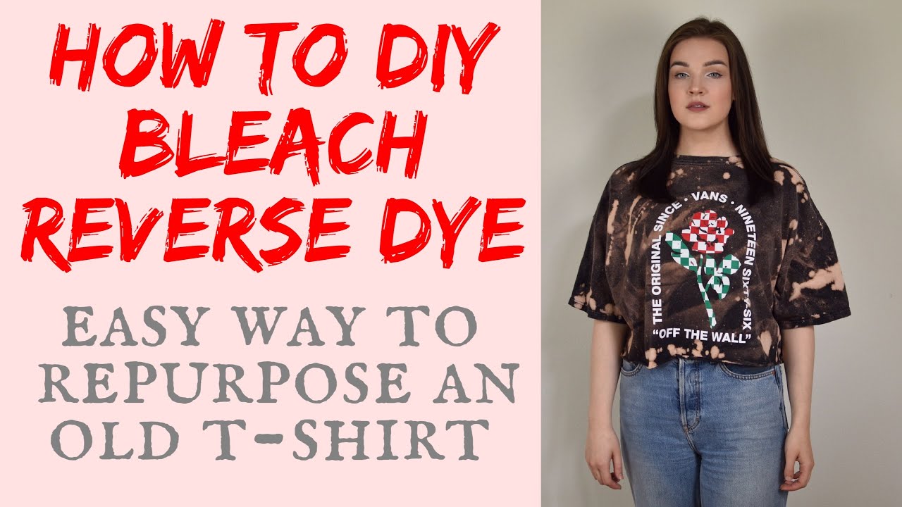 How To Bleach Reverse Dye T-Shirts - Easy DIY Hack - Clothing Reseller Tips For Poshmark And Depop