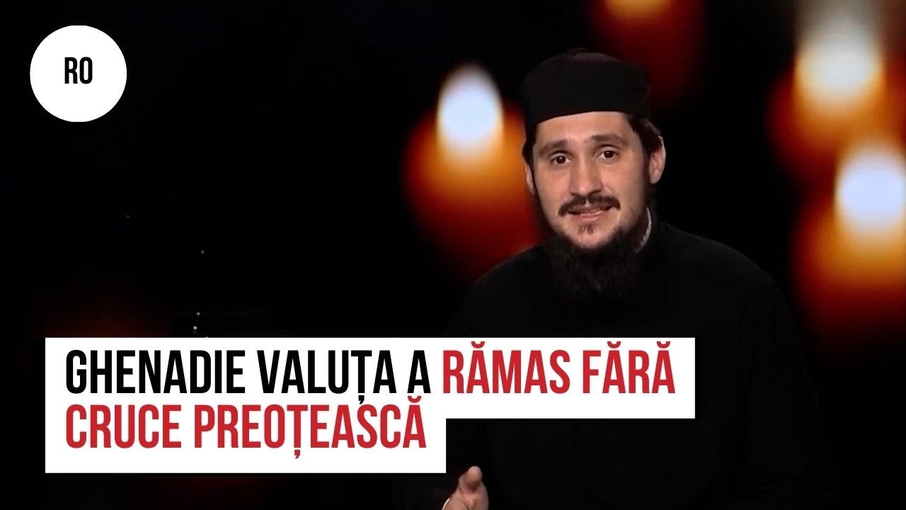 Controversatul preot Ghenadie Valuța a rămas fără cruce preoțească