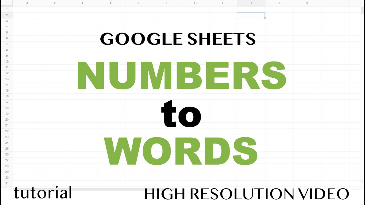 Google Sheets - Number to Words, Spell Numbers as Text