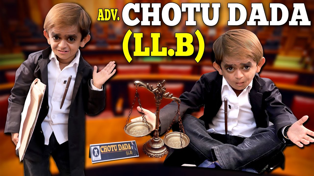छोटू दादा L.L.B | 