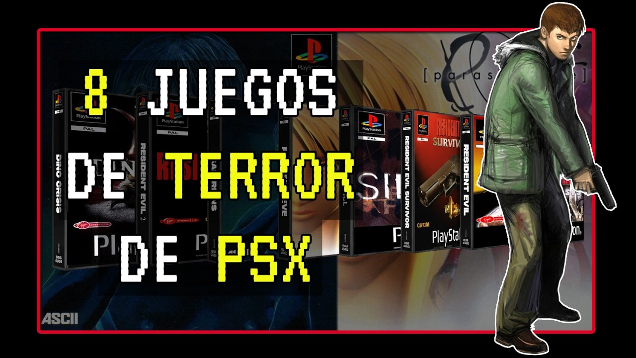 8 VIDEOJUEGOS de TERROR para PSX que MARCARON mi ADOLESCENCIA