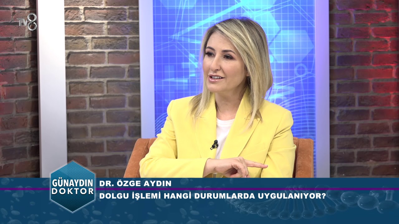 DOLGU İŞLEMİ HANGİ DURUMLARDA UYGULANIYOR? DR. ÖZGE AYDIN