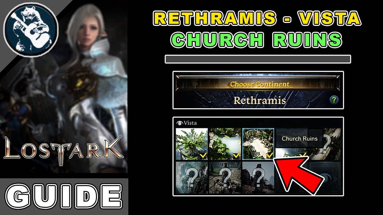Church Ruins Vista Location in Lost Ark | Rethramis Locations Guide