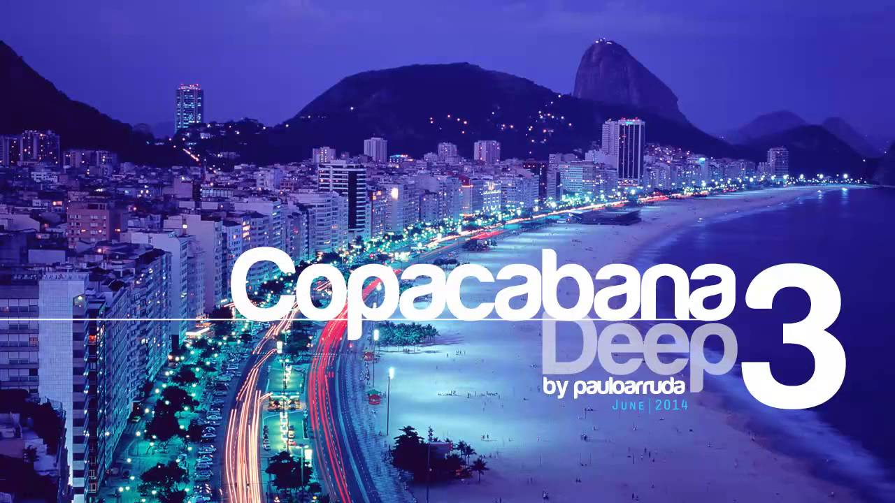 DJ Paulo Arruda - Copacabana Deep 3