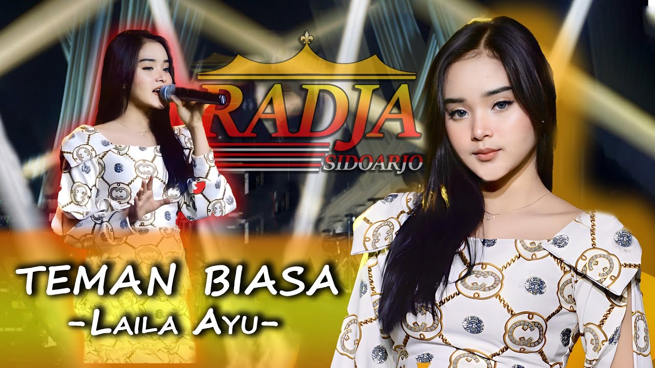 TEMAN BIASA - LAILA AYU || RADJA SIDOARJO MUSIC x CSS PRODUCTION