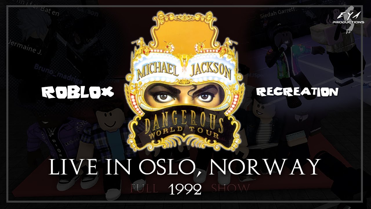 Michael Jackson  - Dangerous World Tour: Live In Oslo (Roblox Recreation)