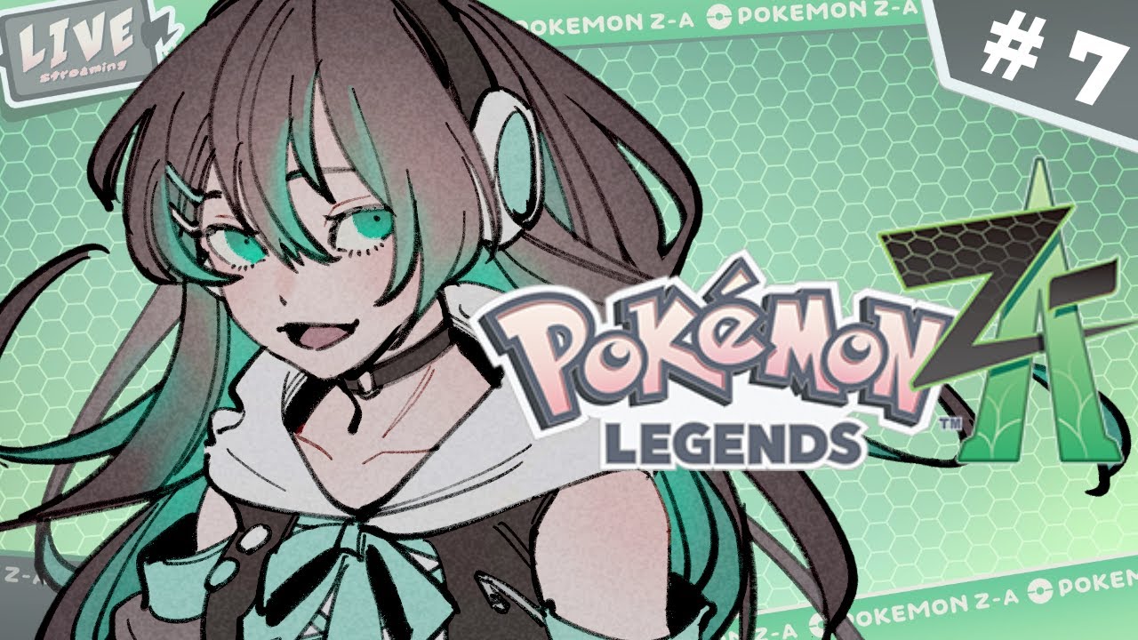 【#Vtuber / #ポケモンza 】緑パーティーを目指して  #7【#葉柳ちぐさ 】