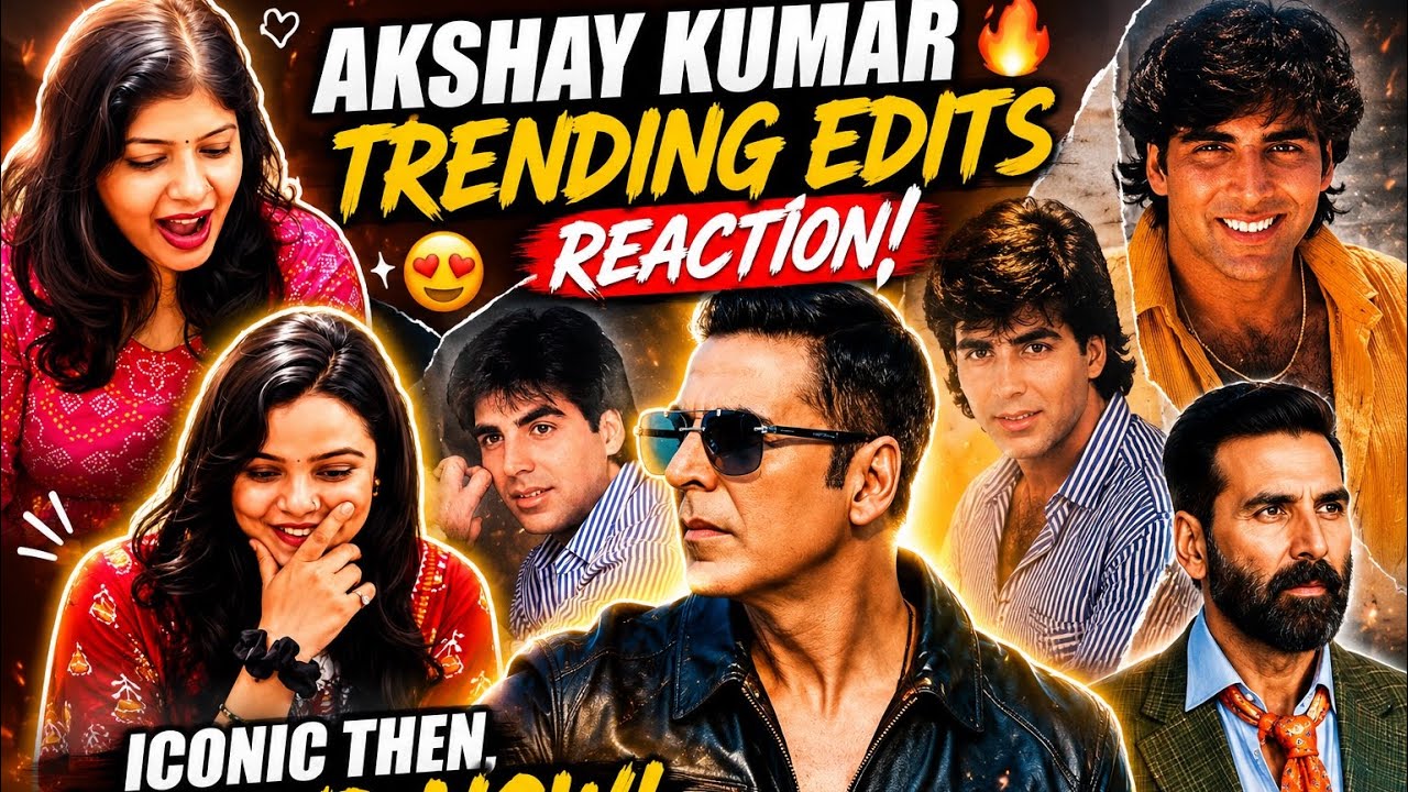 Akshay Kumar Trending Edits Reaction 🔥 | Bollywood's Khiladi Still Rules! | Vibe Check
