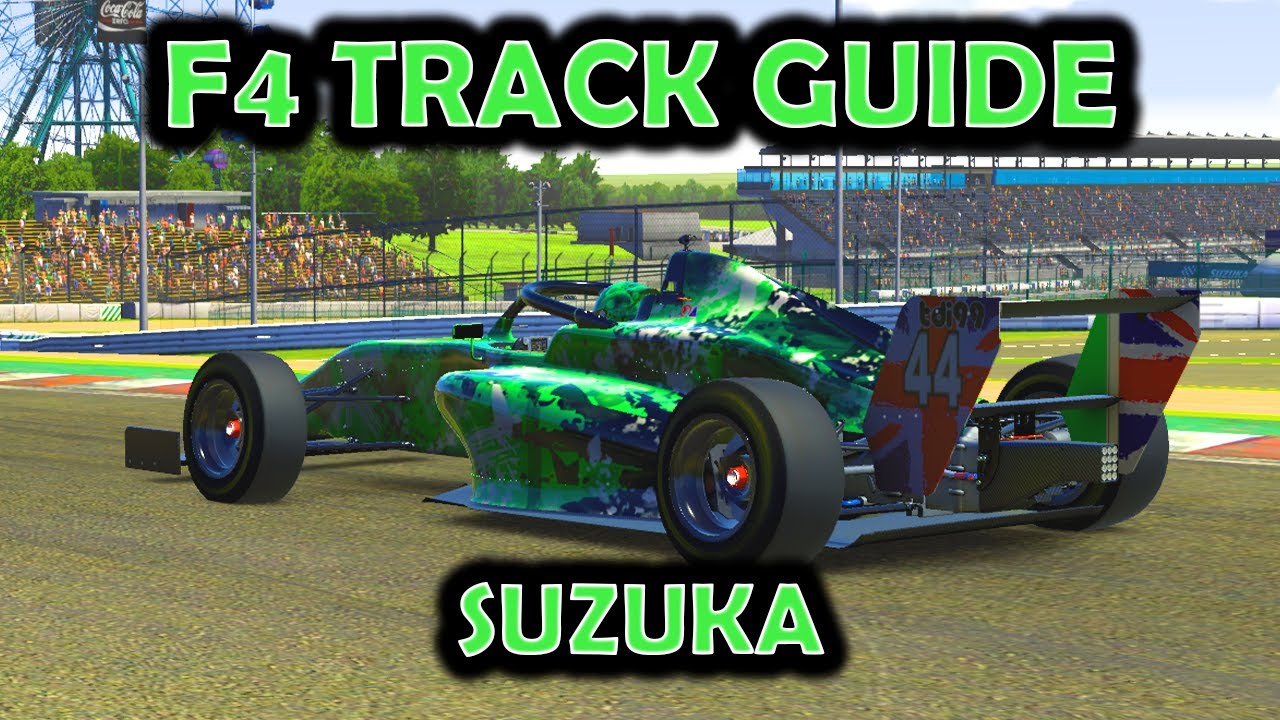 iRacing Track Guide Suzuka | Formula F4 | W11 S3 2022