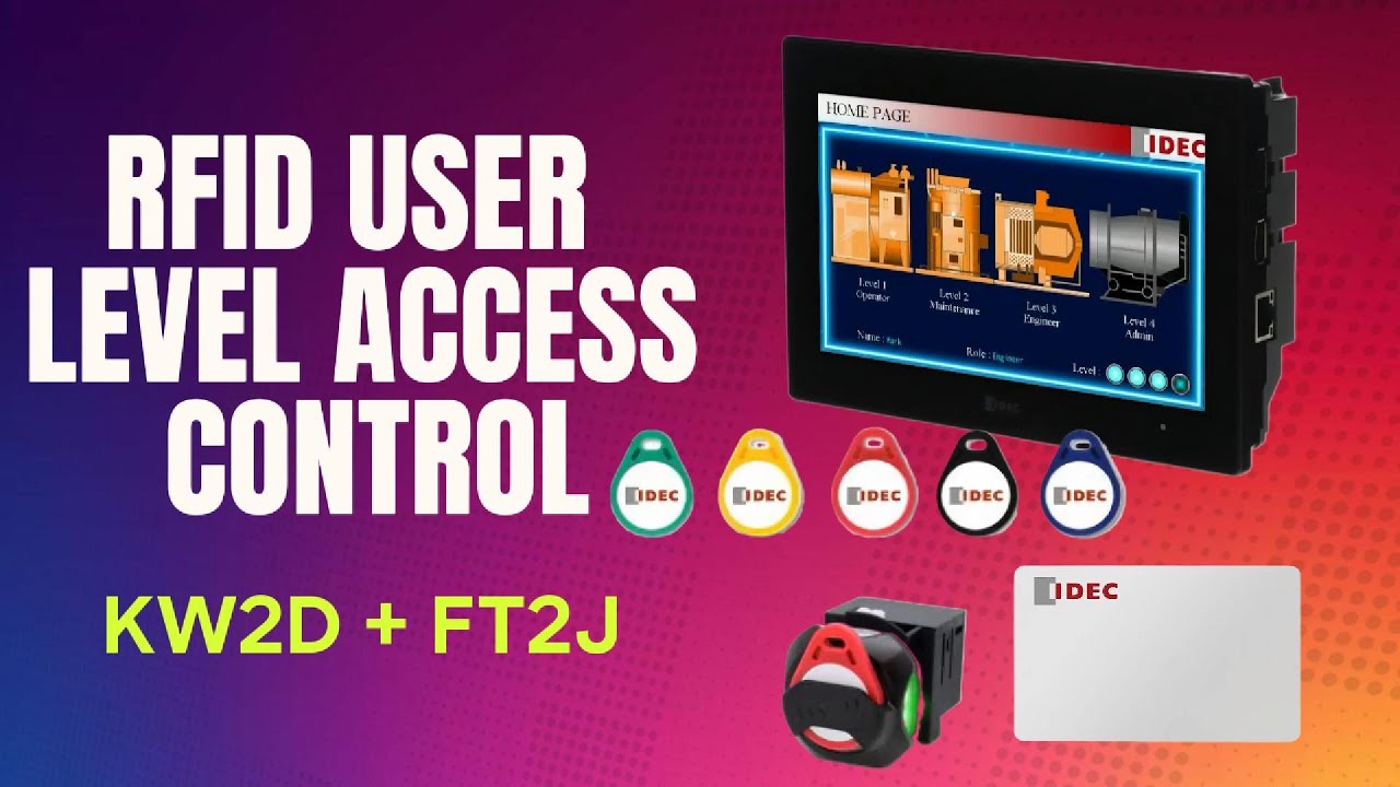 RFID User Level Access Control on FT2J HMI+PLC using KW2D (EtherNet/IP)