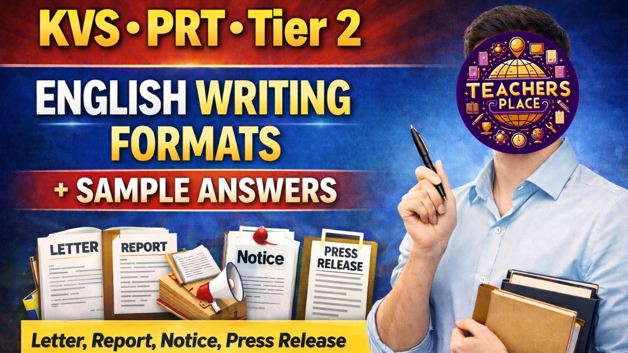 KVS PRT Tier 2 English Writing 🔥 All Formats, Sample Answers | Letter, Report, Notice, Press Release