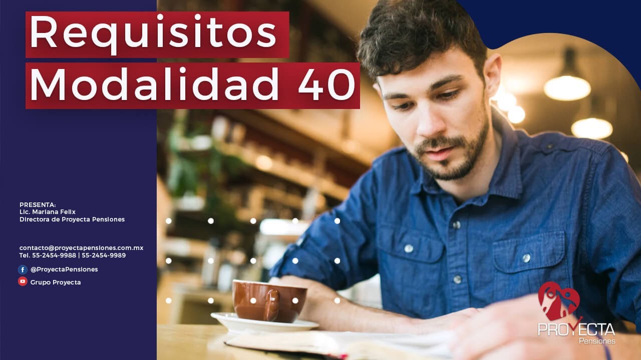 Requisitos para el registro en Modalidad 40