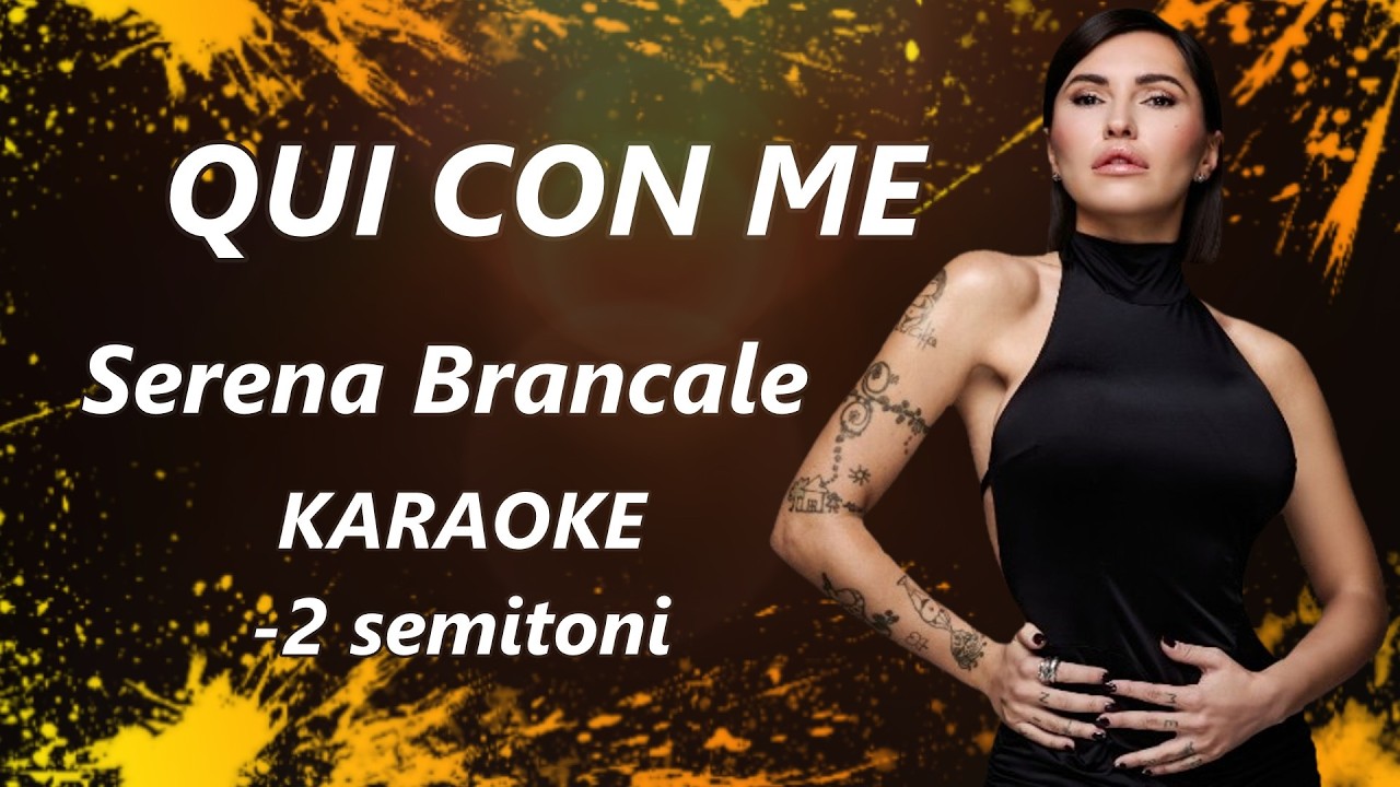 Serena Brancale - Qui Con Me | KARAOKE -2 semitoni Base Professionale