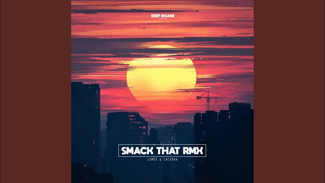 Smack That RMX (Extended Mix)
