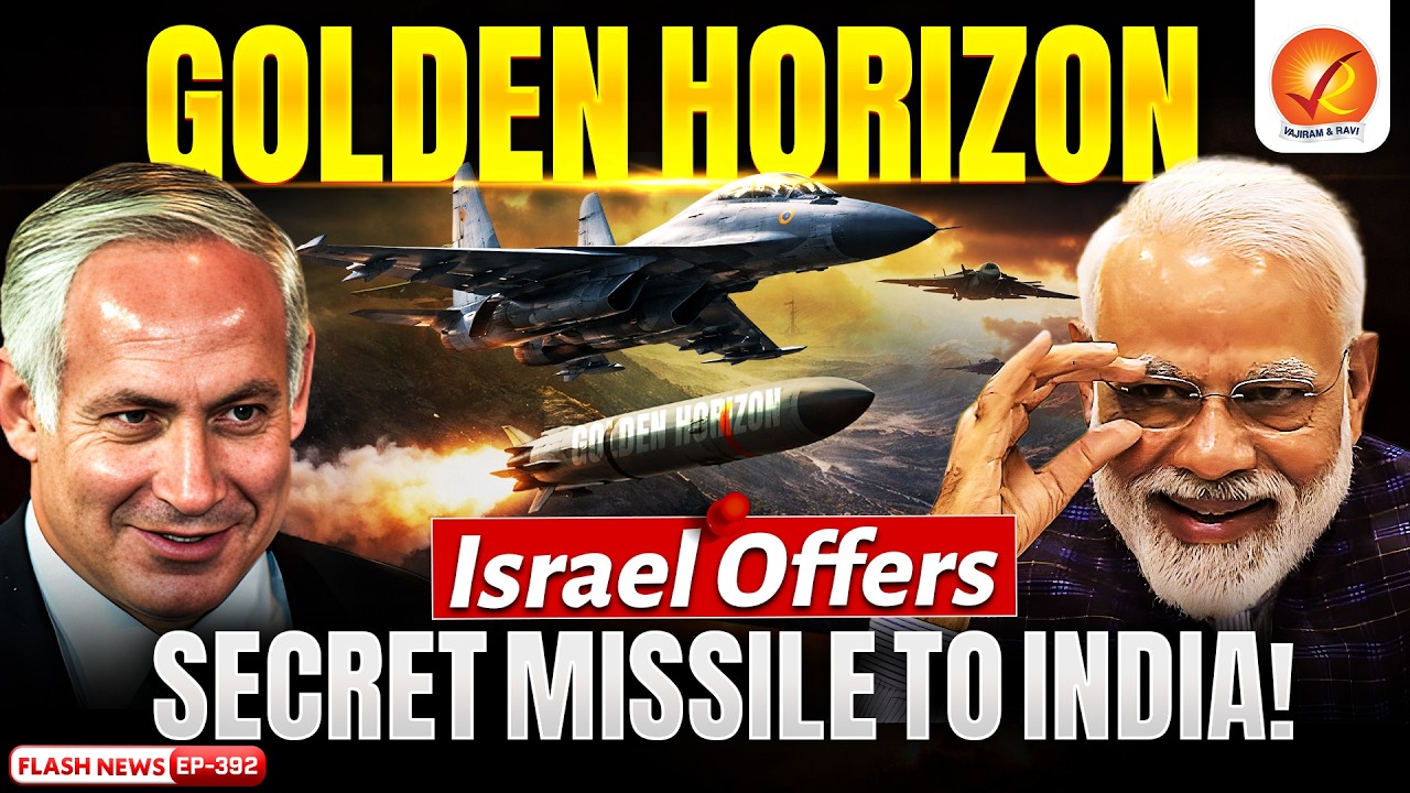 Israel Offers Secret Missile to India? Golden Horizon Explained | India–Israel Defence Deal