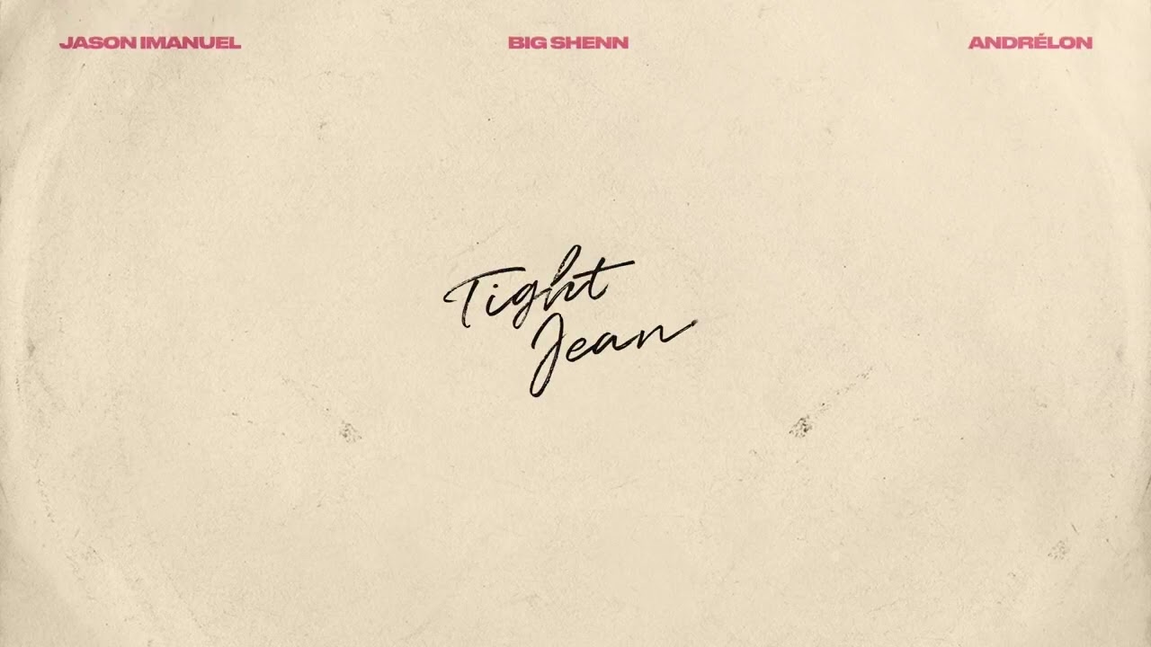 Big Shenn x Jason Imanuel x Andrélon - Tight Jeans