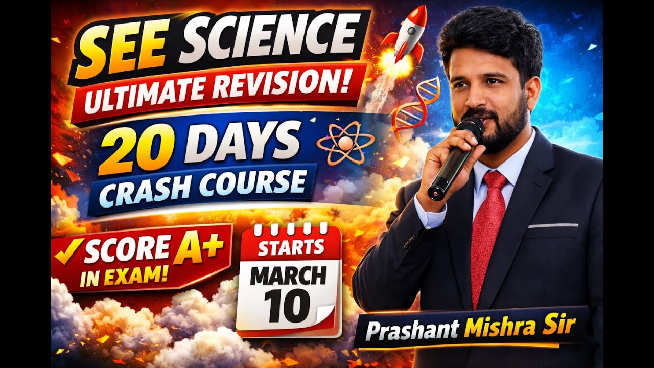 SEE Science Ultimate Revision|DAY 1 | Score A+ in SEE 2082 | By Prashant Mishra