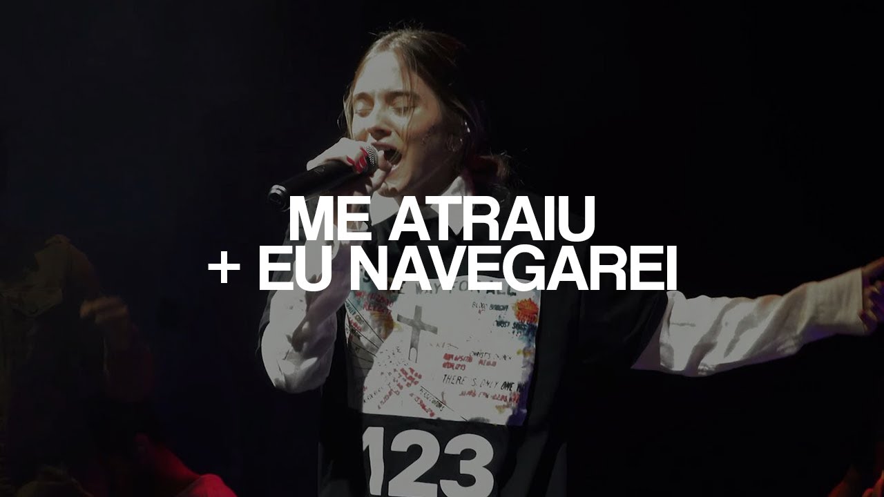 Atm Praise | ME ATRAIU + EU NAVEGAREI