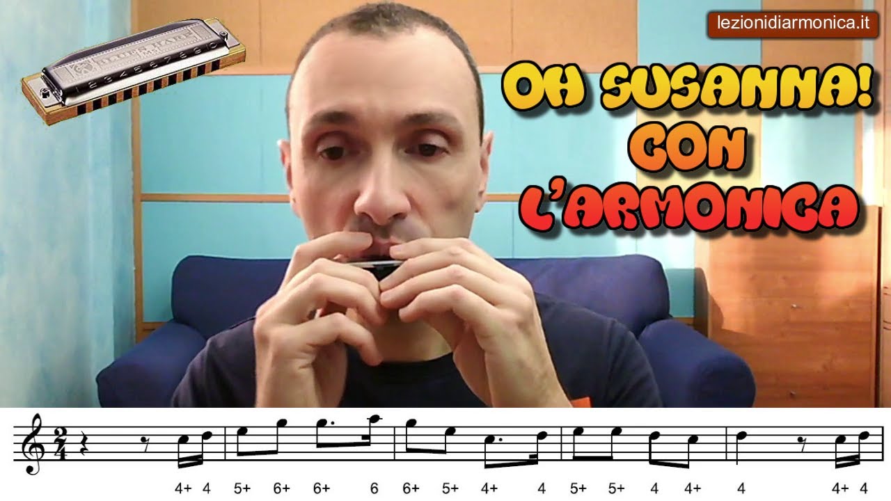 Oh susanna con l'armonica - Ecco come suonarla
