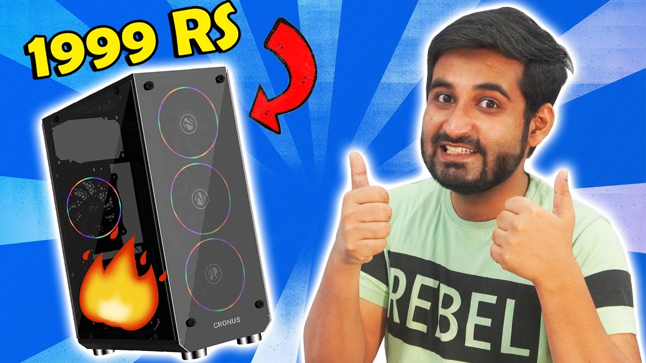 Budget GAMING Cabinet From Zebronics ! [Cronus]