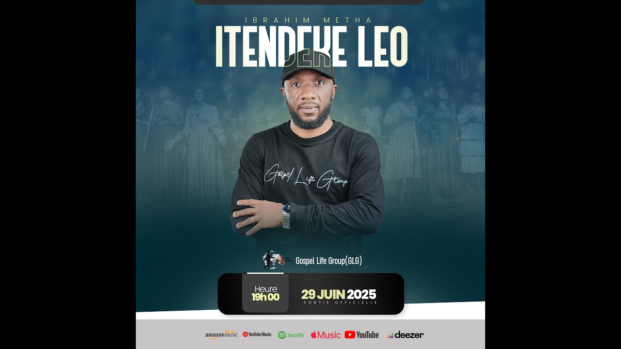 ITENDEKE LEO By GOSPEL LIFE GROUP (GLG)