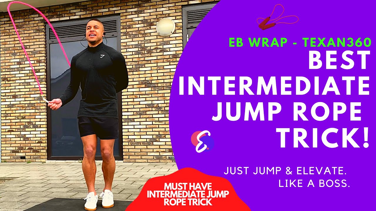 BEST INTERMEDIATE JUMP ROPE COMBO - Behind-the -Back Eb Wrap - Texan 360