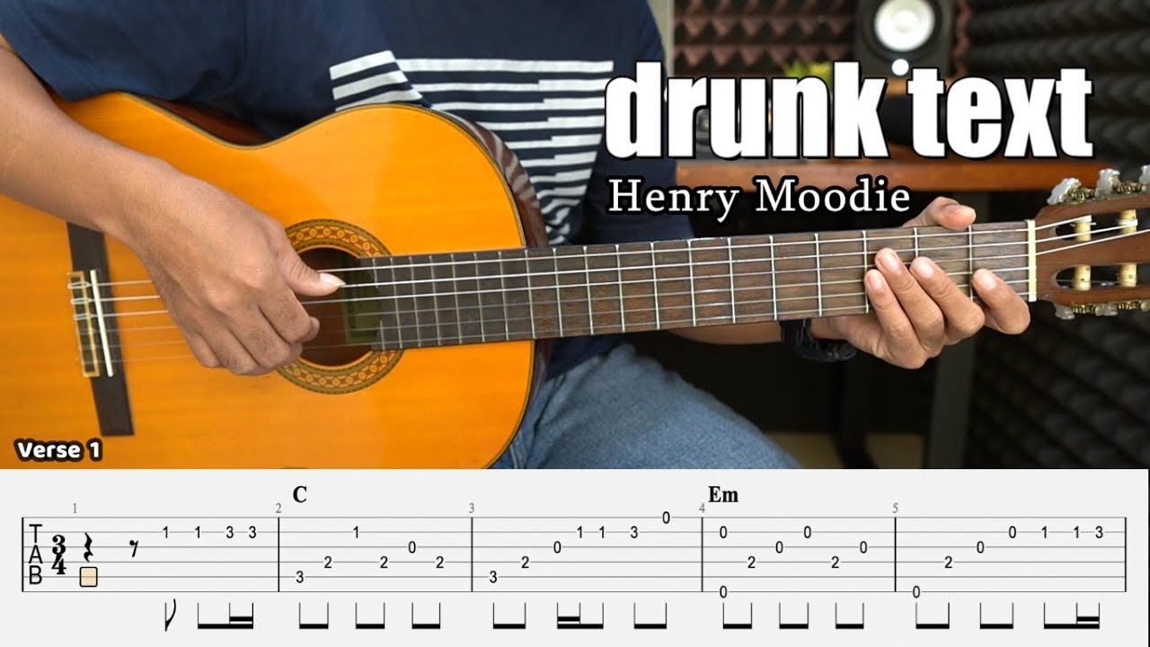drunk text - Henry Moodie - Fingerstyle Guitar Tutorial + TAB & Lyrics
