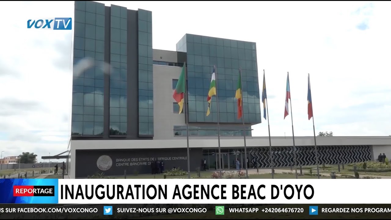Inauguration agence BEAC d'Oyo