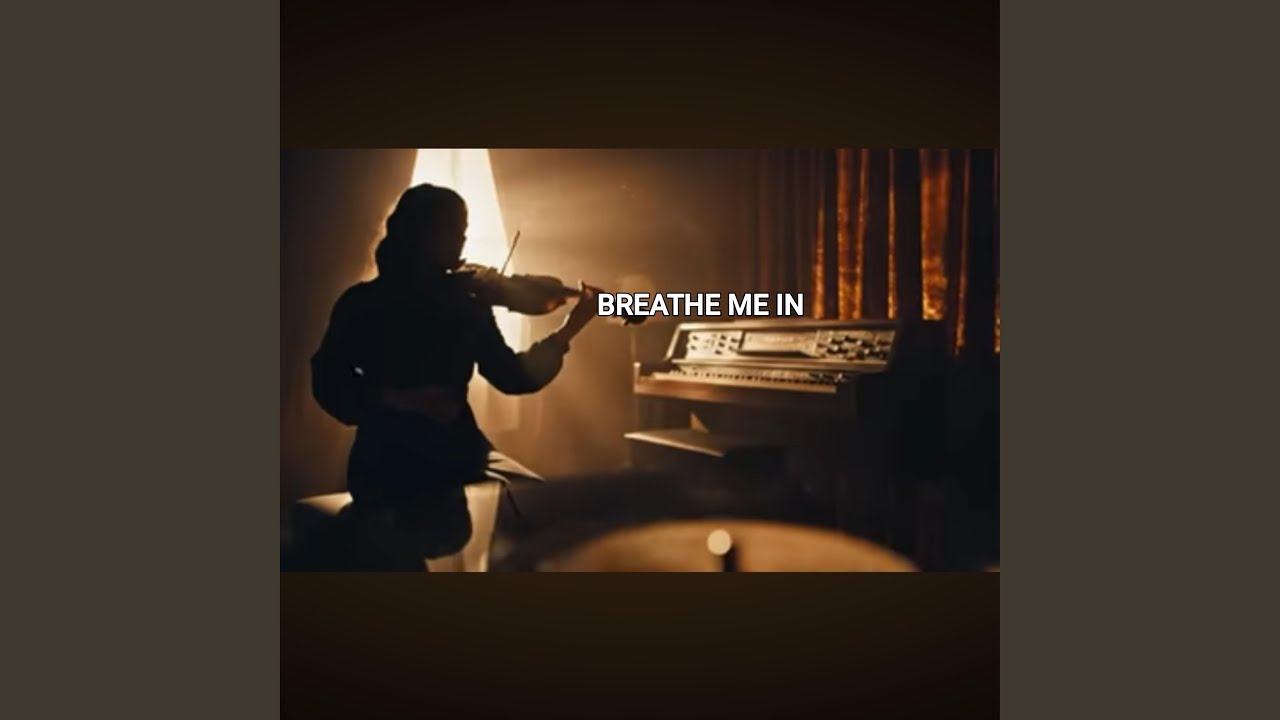 Breathe Me In