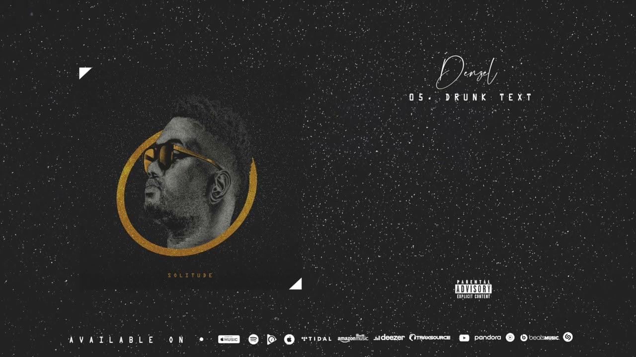 Denzel feat. Zinia - Drunk Text (Official Audio)