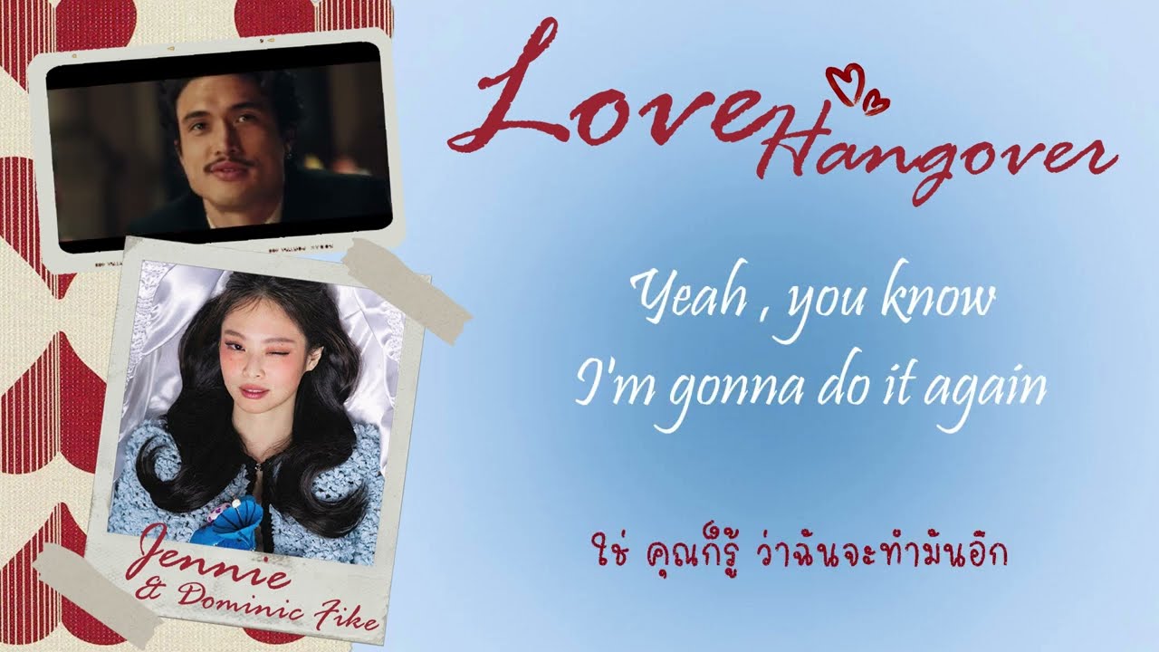 ꒰ 𐙚 thaisub ꒱ JENNIE — Love Hangover 𓈒𓏸
