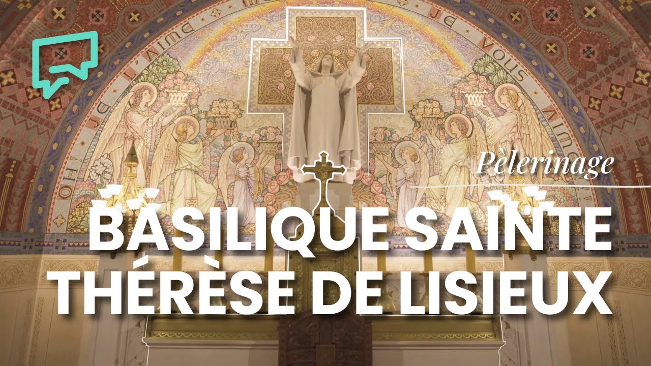 Pèlerinage à Lisieux | Sanctuaire(s)