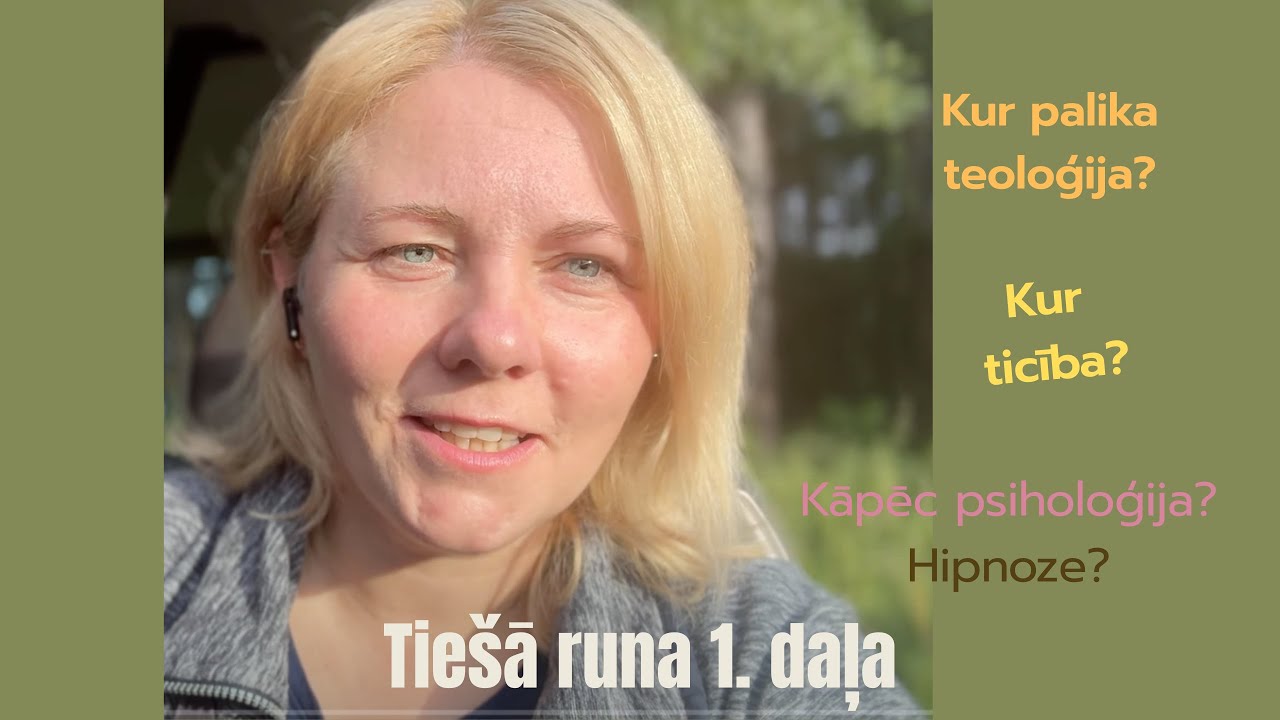 Cik tālu psiholoģija ir no ticības jeb kas notika ar manu ticību? 1. daļa