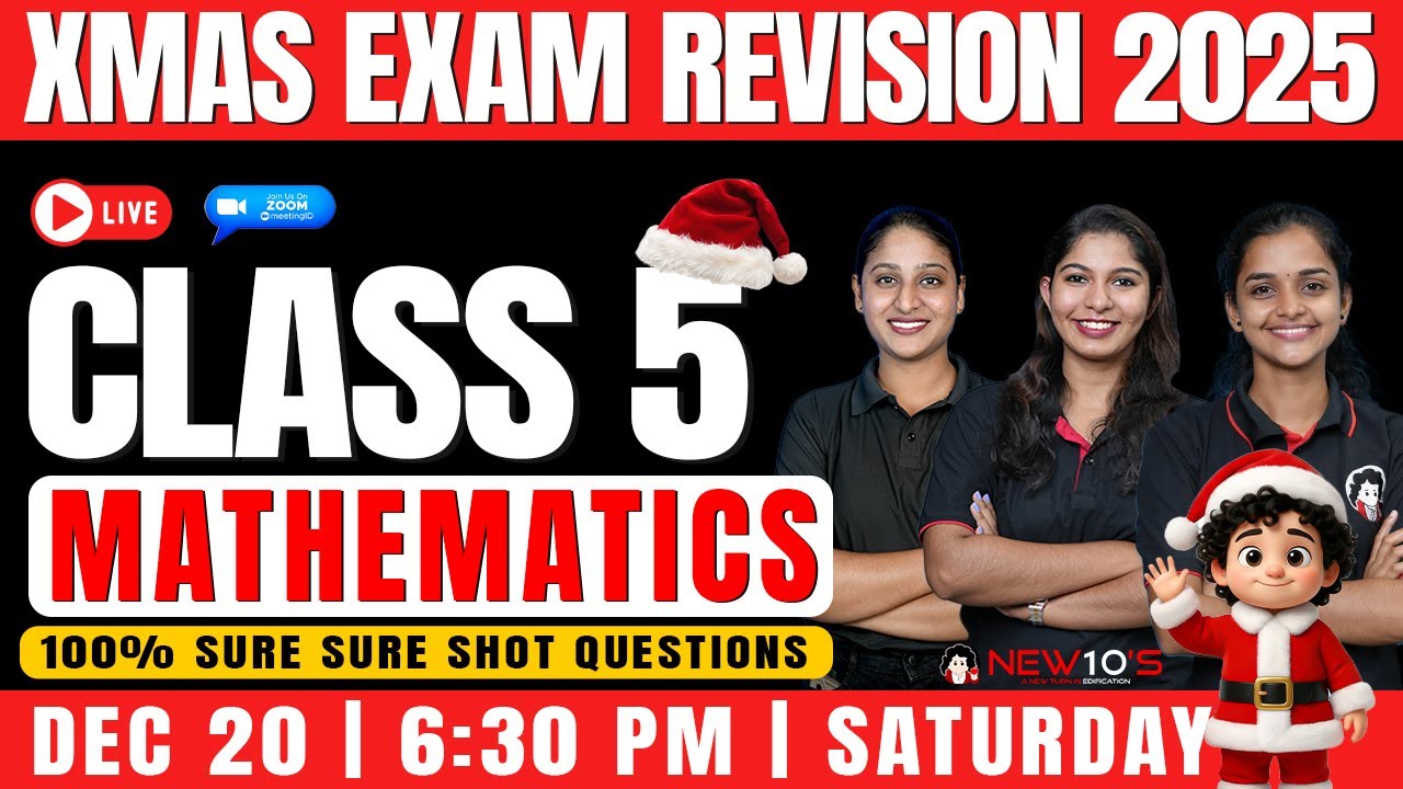 CLASS 5 || MATHS  || CHRISTMAS EXAM || SURE QUESTION DISCUSSION || NEW10'S || 2025 - 2026
