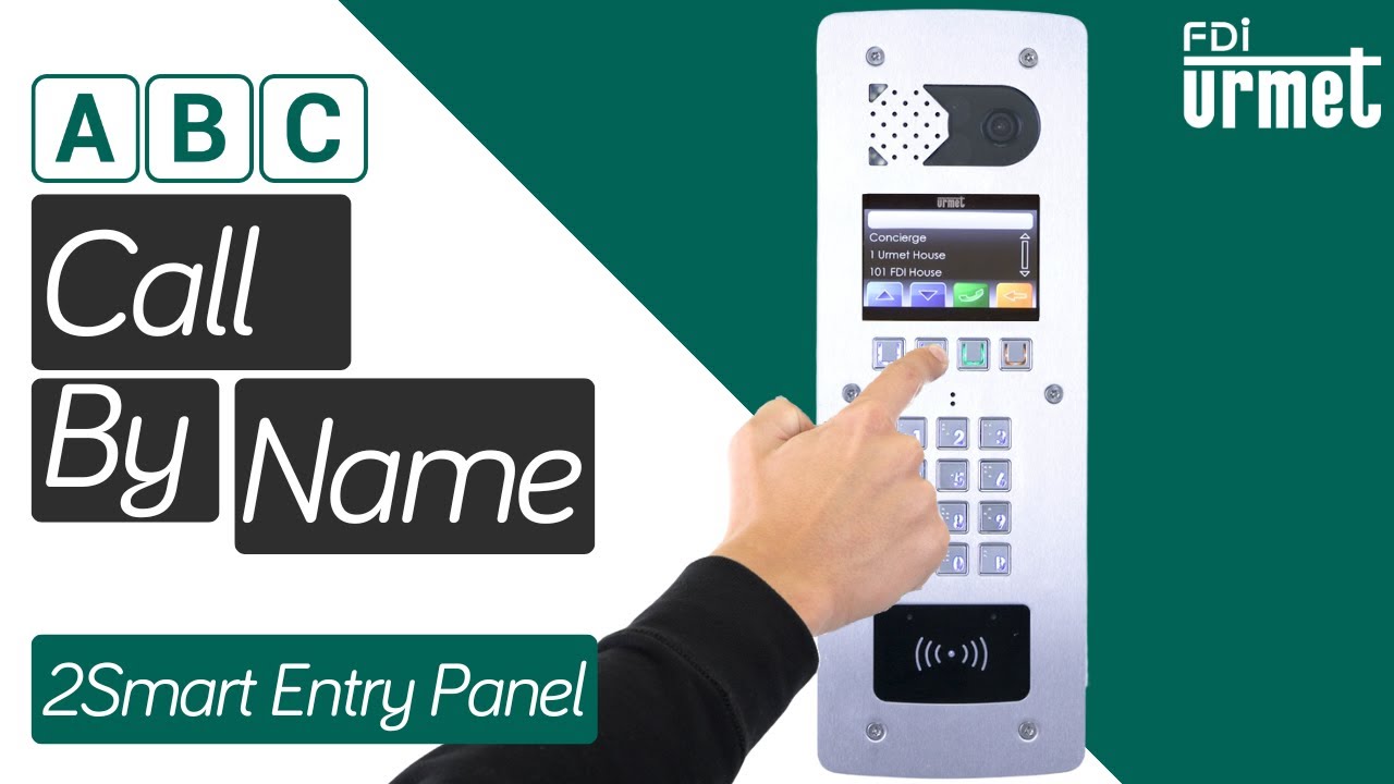 How to Call an Apartment by Name - Urmet 2Smart Entry Panel