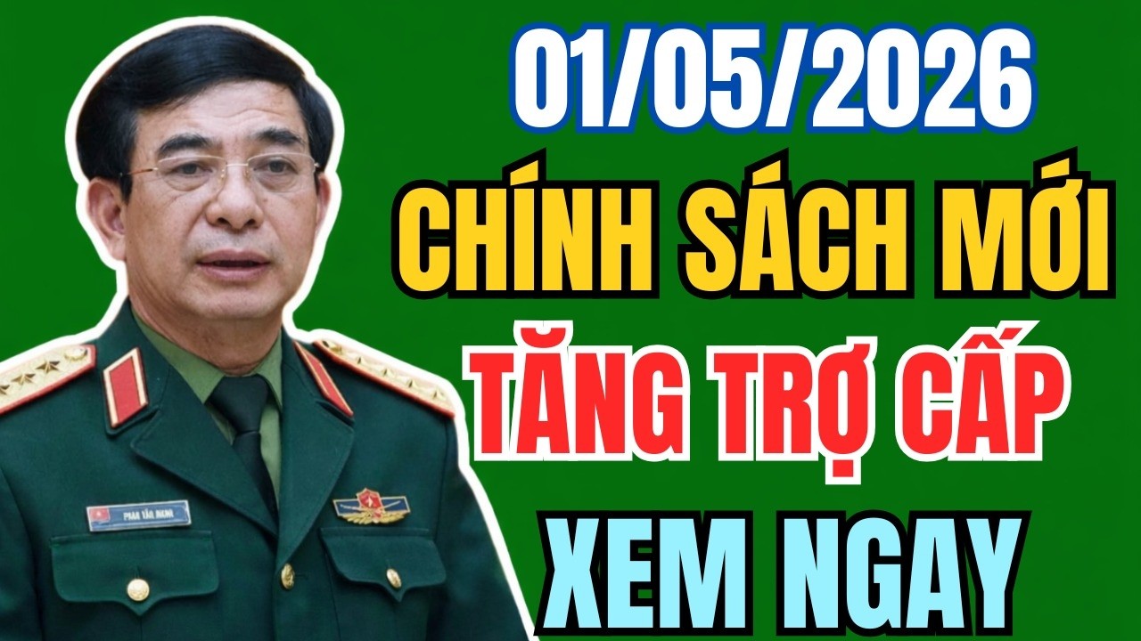 Chính Sách Mới 2026: Từ 01/05/2026 Tăng Trợ Cấp Cựu Chiến Binh