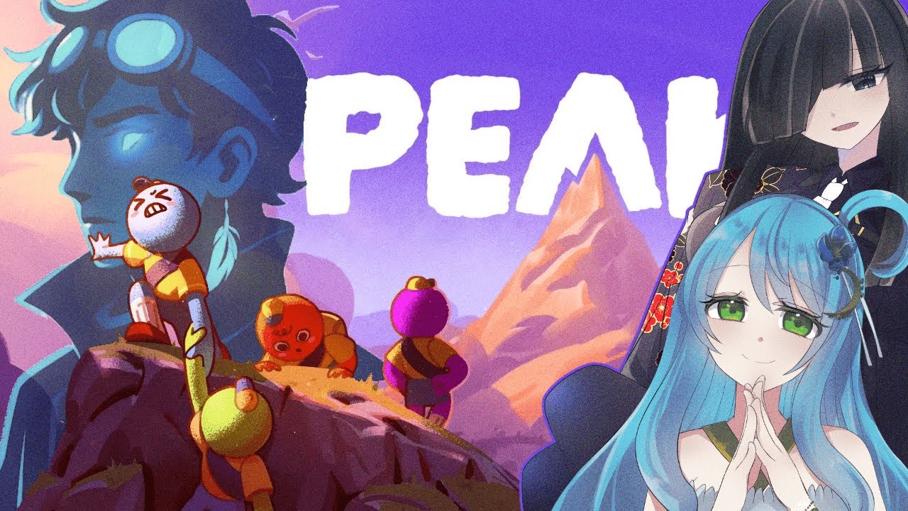 【PEAK】今年初の劇団癒月（仮）コラボは山登り配信【怠目しあん/癒月/Zehiro】
