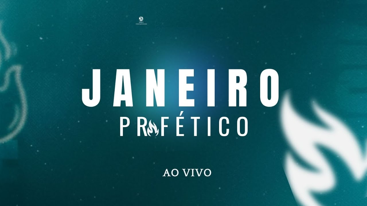 🔴AO VIVO: JANEIRO PROFÉTICO| IGREJA EVANGÉLICA PLENITUDE DE DEUS.