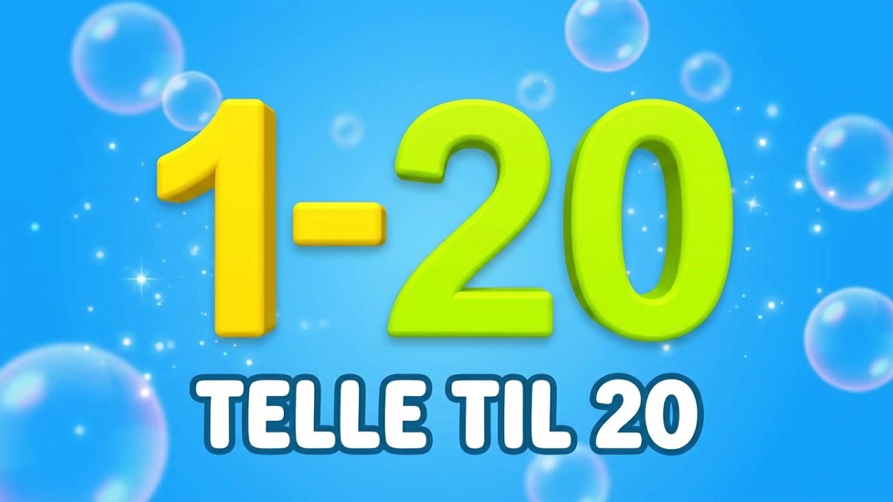 Tellesang - Telle til 20 - Count to 20 - Norwegian Numbers