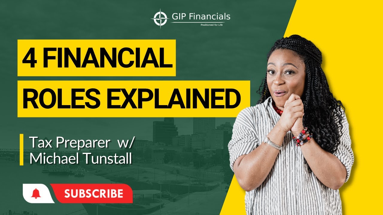 4 Financial Roles Explained: Tax Preparer w/ Michael Tunstall