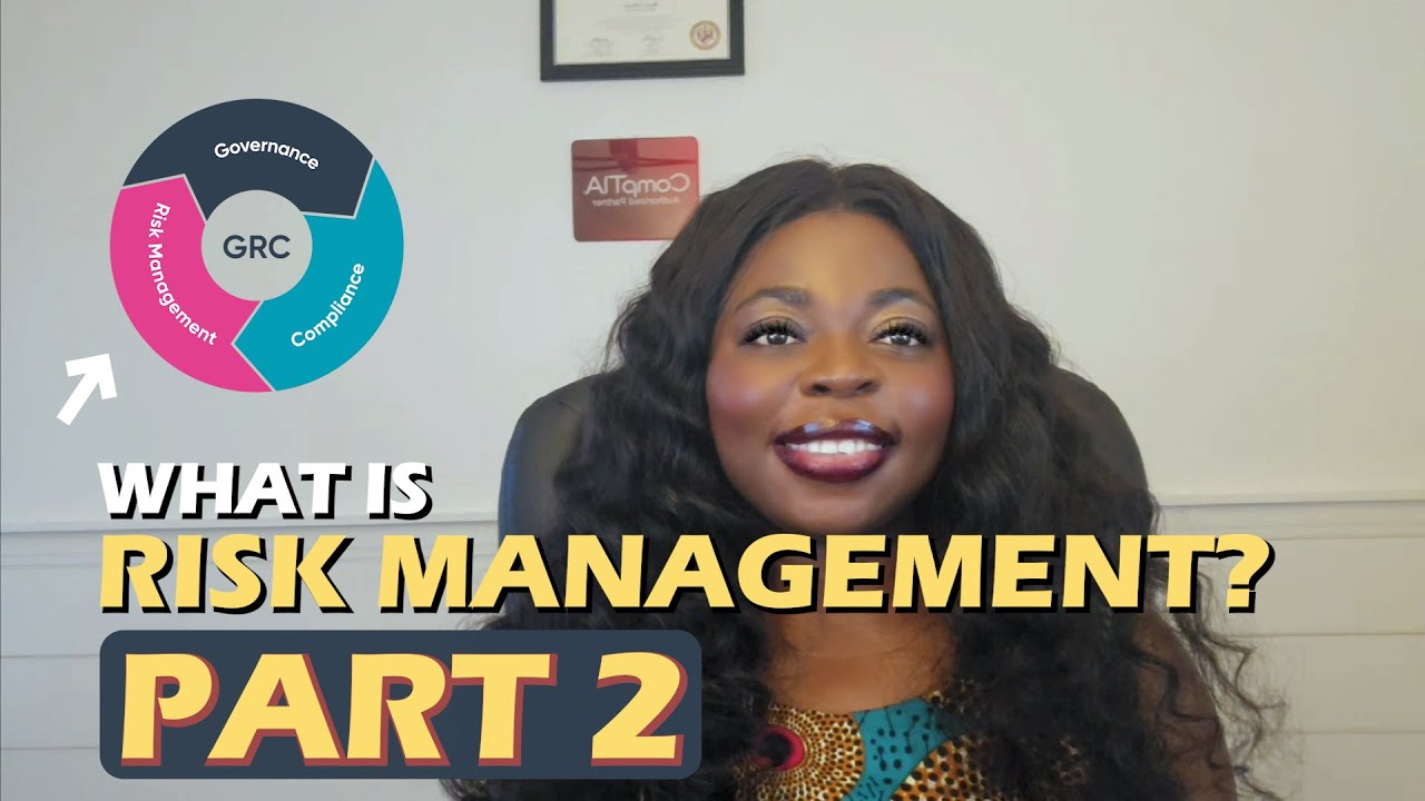 Understanding Cybersecurity Risk Management -Part2