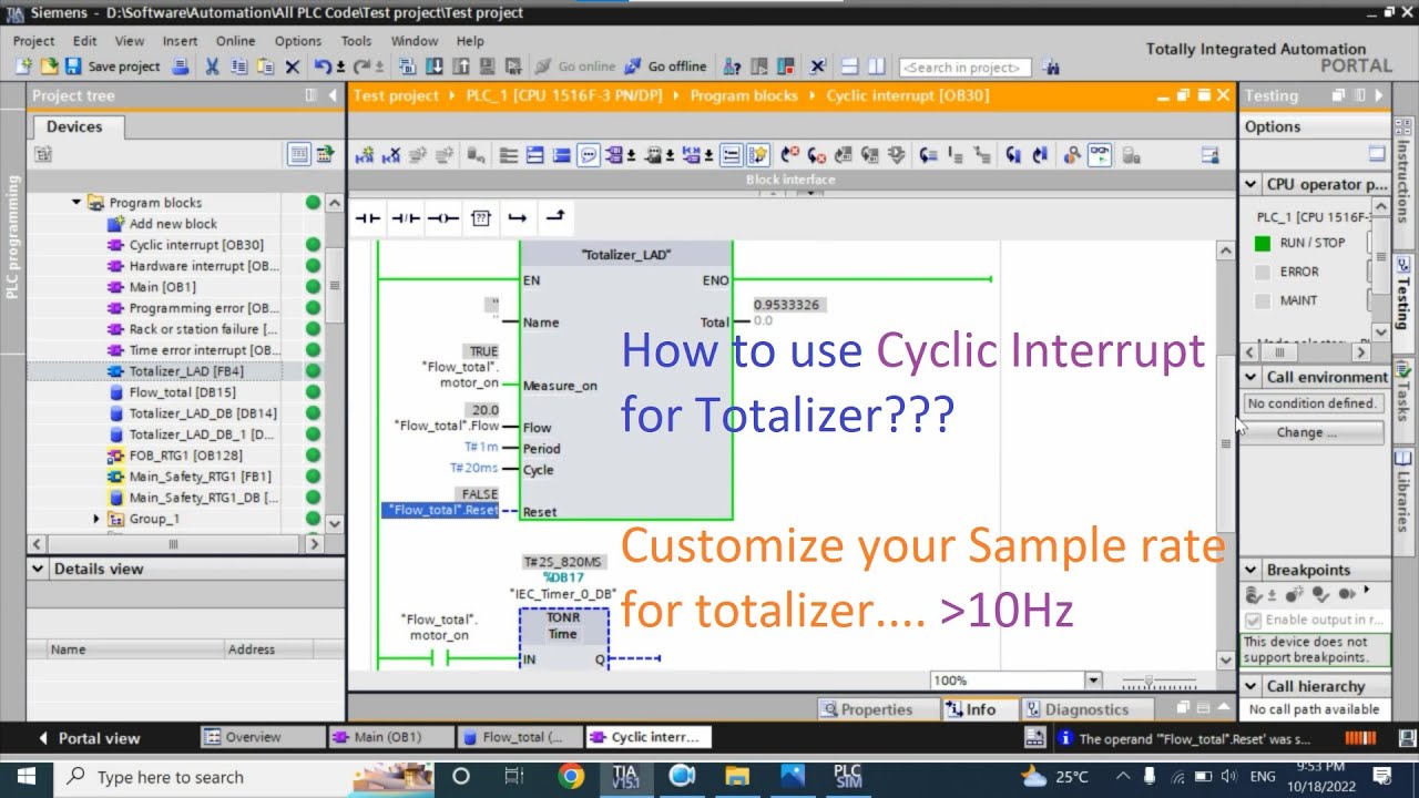 TIA Portal: How to use Cyclic interrupt Block to Totalize Flow?