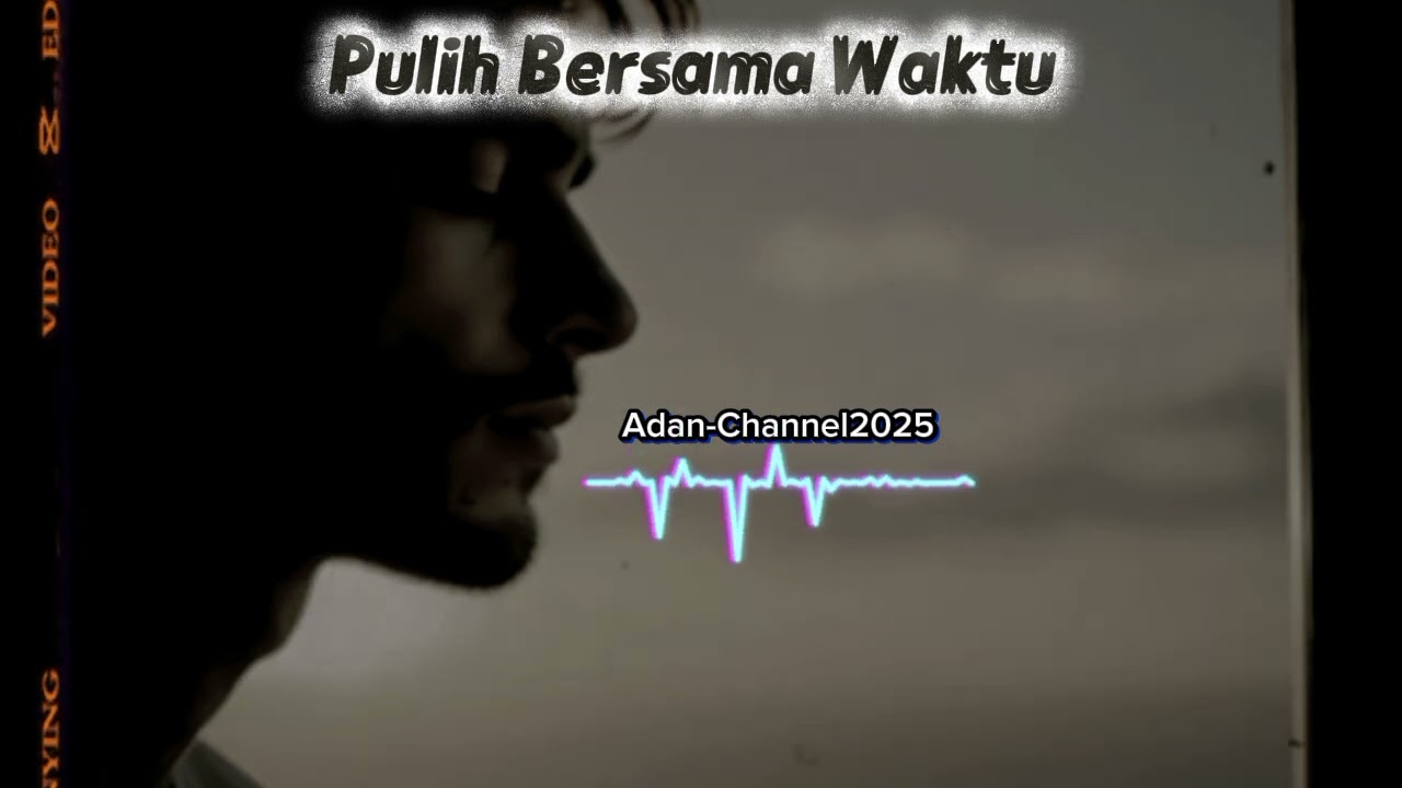 Pulih Bersama Waktu 